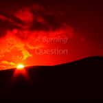 Burning Question documentary